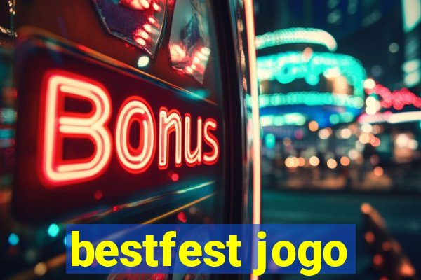 bestfest jogo